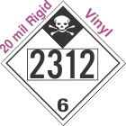Inhalation Hazard Class 6.1 UN2312 20mil Rigid Vinyl DOT Placard