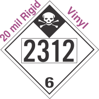 Inhalation Hazard Class 6.1 UN2312 20mil Rigid Vinyl DOT Placard