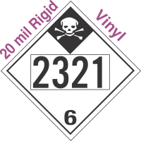 Inhalation Hazard Class 6.1 UN2321 20mil Rigid Vinyl DOT Placard