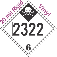 Inhalation Hazard Class 6.1 UN2322 20mil Rigid Vinyl DOT Placard