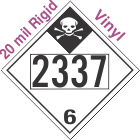 Inhalation Hazard Class 6.1 UN2337 20mil Rigid Vinyl DOT Placard