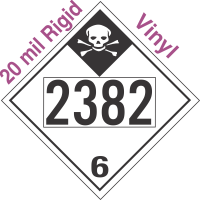 Inhalation Hazard Class 6.1 UN2382 20mil Rigid Vinyl DOT Placard