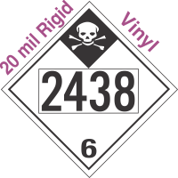 Inhalation Hazard Class 6.1 UN2438 20mil Rigid Vinyl DOT Placard