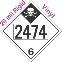 Inhalation Hazard Class 6.1 UN2474 20mil Rigid Vinyl DOT Placard