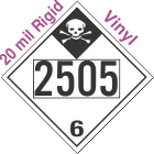 Inhalation Hazard Class 6.1 UN2505 20mil Rigid Vinyl DOT Placard
