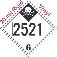 Inhalation Hazard Class 6.1 UN2521 20mil Rigid Vinyl DOT Placard