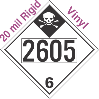 Inhalation Hazard Class 6.1 UN2605 20mil Rigid Vinyl DOT Placard