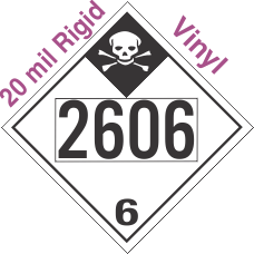 Inhalation Hazard Class 6.1 UN2606 20mil Rigid Vinyl DOT Placard
