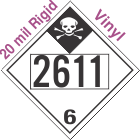 Inhalation Hazard Class 6.1 UN2611 20mil Rigid Vinyl DOT Placard