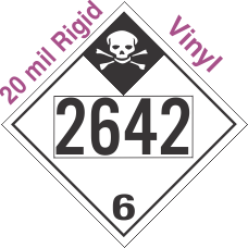 Inhalation Hazard Class 6.1 UN2642 20mil Rigid Vinyl DOT Placard