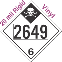 Inhalation Hazard Class 6.1 UN2649 20mil Rigid Vinyl DOT Placard