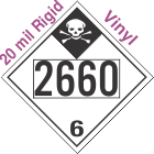Inhalation Hazard Class 6.1 UN2660 20mil Rigid Vinyl DOT Placard