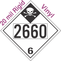 Inhalation Hazard Class 6.1 UN2660 20mil Rigid Vinyl DOT Placard