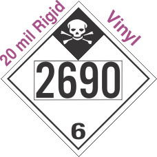 Inhalation Hazard Class 6.1 UN2690 20mil Rigid Vinyl DOT Placard