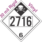 Inhalation Hazard Class 6.1 UN2716 20mil Rigid Vinyl DOT Placard