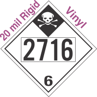 Inhalation Hazard Class 6.1 UN2716 20mil Rigid Vinyl DOT Placard