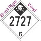 Inhalation Hazard Class 6.1 UN2727 20mil Rigid Vinyl DOT Placard