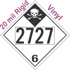 Inhalation Hazard Class 6.1 UN2727 20mil Rigid Vinyl DOT Placard