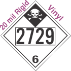 Inhalation Hazard Class 6.1 UN2729 20mil Rigid Vinyl DOT Placard