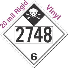 Inhalation Hazard Class 6.1 UN2748 20mil Rigid Vinyl DOT Placard