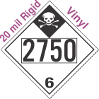 Inhalation Hazard Class 6.1 UN2750 20mil Rigid Vinyl DOT Placard