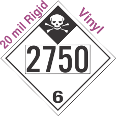 Inhalation Hazard Class 6.1 UN2750 20mil Rigid Vinyl DOT Placard