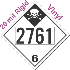 Inhalation Hazard Class 6.1 UN2761 20mil Rigid Vinyl DOT Placard
