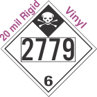 Inhalation Hazard Class 6.1 UN2779 20mil Rigid Vinyl DOT Placard