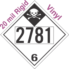Inhalation Hazard Class 6.1 UN2781 20mil Rigid Vinyl DOT Placard