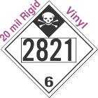 Inhalation Hazard Class 6.1 UN2821 20mil Rigid Vinyl DOT Placard