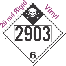 Inhalation Hazard Class 6.1 UN2903 20mil Rigid Vinyl DOT Placard