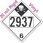 Inhalation Hazard Class 6.1 UN2937 20mil Rigid Vinyl DOT Placard