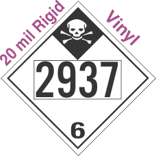 Inhalation Hazard Class 6.1 UN2937 20mil Rigid Vinyl DOT Placard