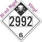 Inhalation Hazard Class 6.1 UN2992 20mil Rigid Vinyl DOT Placard