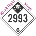 Inhalation Hazard Class 6.1 UN2993 20mil Rigid Vinyl DOT Placard