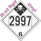 Inhalation Hazard Class 6.1 UN2997 20mil Rigid Vinyl DOT Placard
