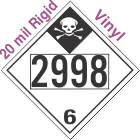 Inhalation Hazard Class 6.1 UN2998 20mil Rigid Vinyl DOT Placard