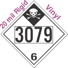 Inhalation Hazard Class 6.1 UN3079 20mil Rigid Vinyl DOT Placard