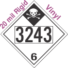 Inhalation Hazard Class 6.1 UN3243 20mil Rigid Vinyl DOT Placard