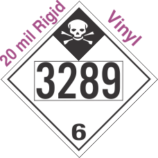 Inhalation Hazard Class 6.1 UN3289 20mil Rigid Vinyl DOT Placard