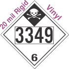 Inhalation Hazard Class 6.1 UN3349 20mil Rigid Vinyl DOT Placard