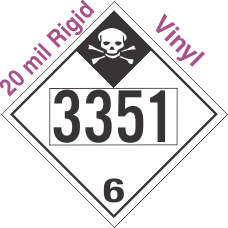 Inhalation Hazard Class 6.1 UN3351 20mil Rigid Vinyl DOT Placard