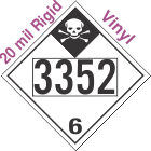 Inhalation Hazard Class 6.1 UN3352 20mil Rigid Vinyl DOT Placard