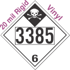 Inhalation Hazard Class 6.1 UN3385 20mil Rigid Vinyl DOT Placard