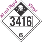Inhalation Hazard Class 6.1 UN3416 20mil Rigid Vinyl DOT Placard