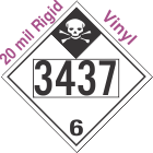 Inhalation Hazard Class 6.1 UN3437 20mil Rigid Vinyl DOT Placard