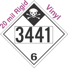 Inhalation Hazard Class 6.1 UN3441 20mil Rigid Vinyl DOT Placard