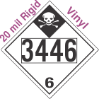 Inhalation Hazard Class 6.1 UN3446 20mil Rigid Vinyl DOT Placard