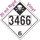 Inhalation Hazard Class 6.1 UN3466 20mil Rigid Vinyl DOT Placard