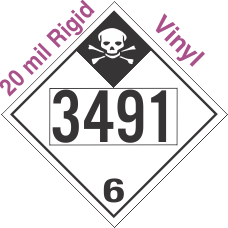 Inhalation Hazard Class 6.1 UN3491 20mil Rigid Vinyl DOT Placard